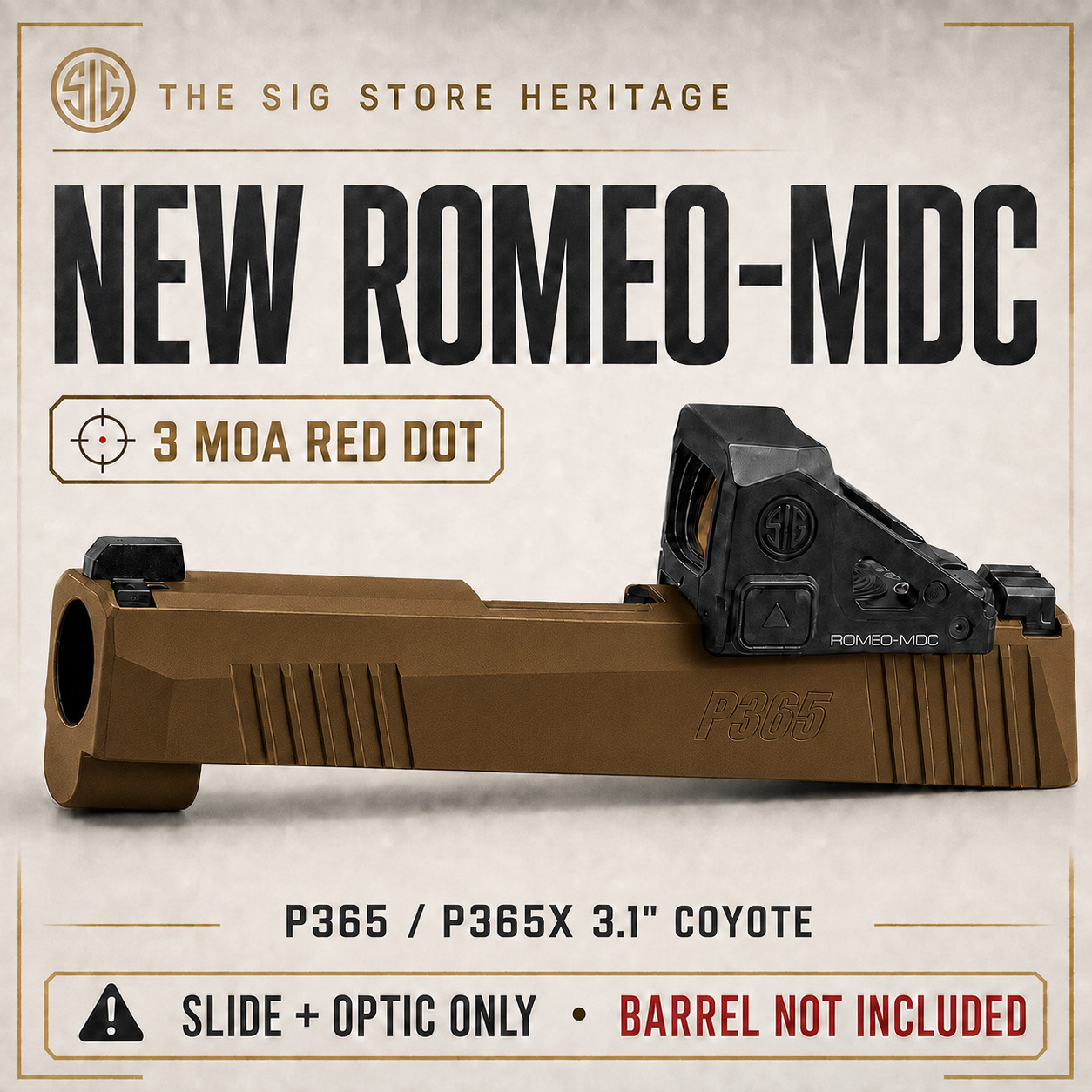 3.1 SIG Sauer P365 / 365x Slide ROMEO-MDC 3 MOA Optic SORMDC30  NEW OEM COYOTE