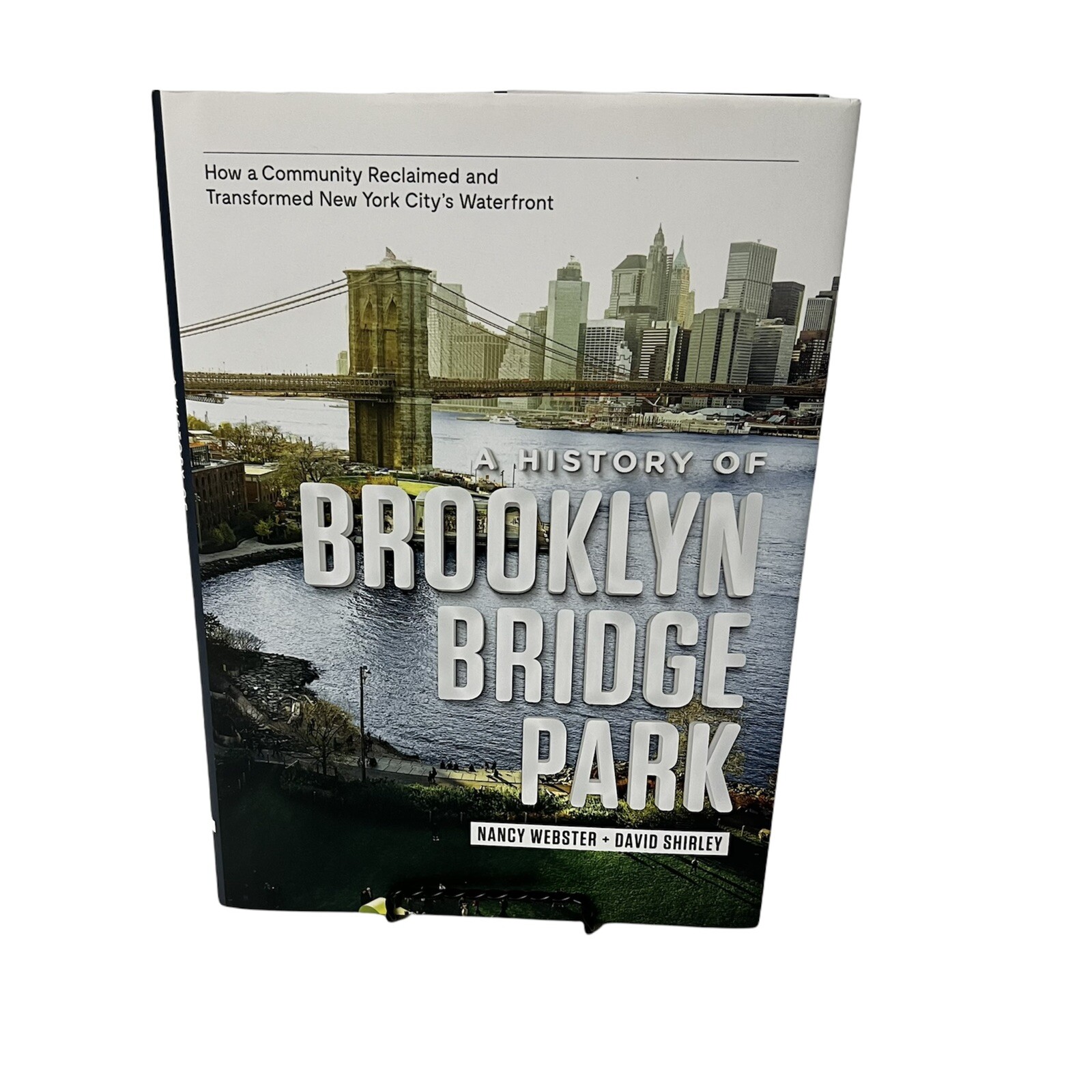 A History Of Brooklyn Bridge Park: How A Community Reclaimed And Transformed NEW