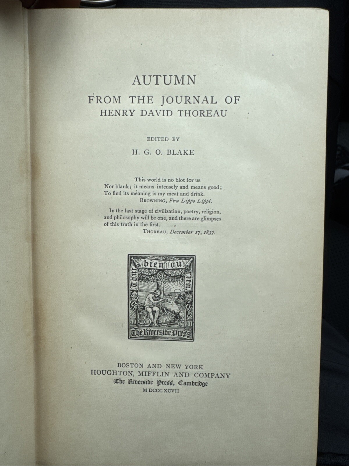 AUTUMN From The Jurnal Of Henry David Thoreau Edited By H.G.O Blake 1897