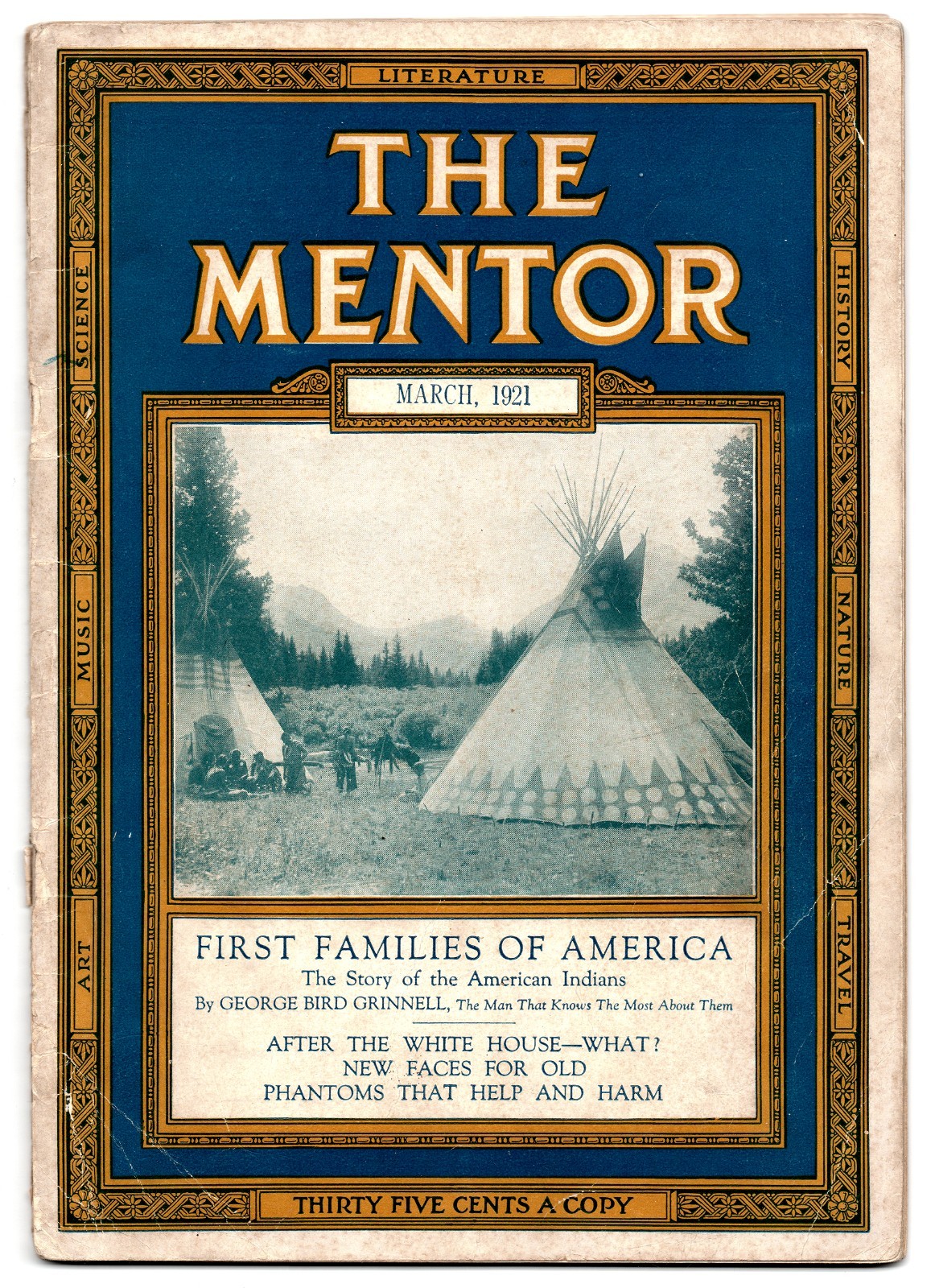 THE MENTOR March, 1921 -First Families of America, EDWARD S. CURTIS Gravures THE MENTOR March, 1921 -First Families of America, EDWARD S. CURTIS Gravures