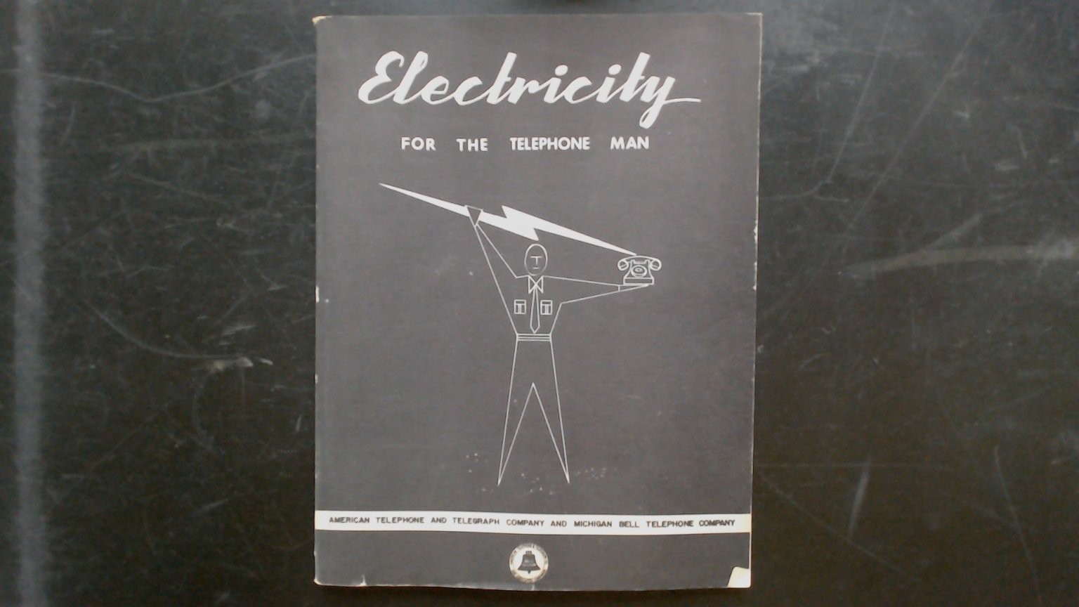 American Telephone Electricity for the Telephone Man Manual Bell System 1949