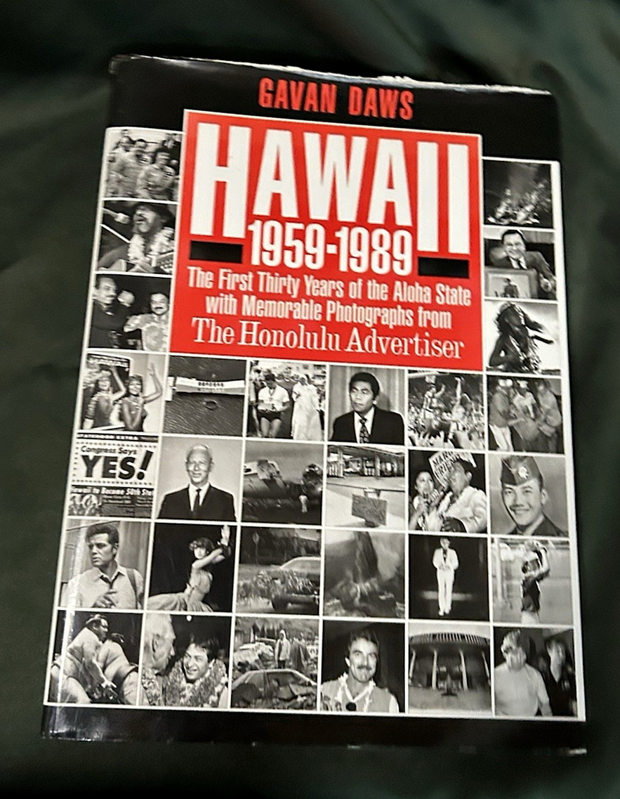 SIGNED 1ST ED HAWAII 1959-1989 First 30 Years of Statehood HC Gavan Daws