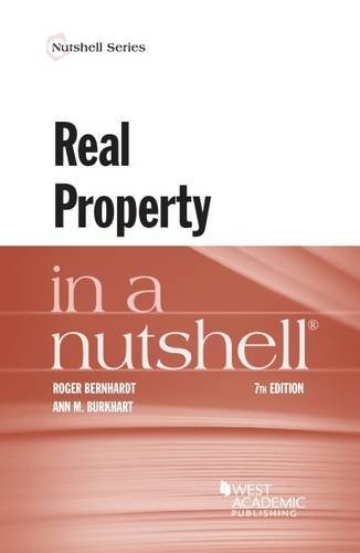 Real Property in a Nutshell Real Property in a Nutshell