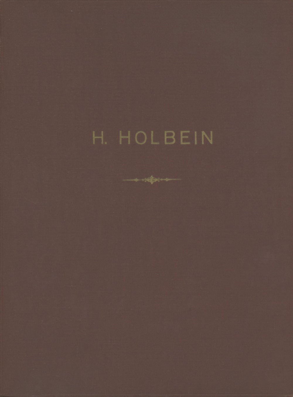 Johann Holbein / Johann / Iohann Holbein Le Livre de Portraits Windsor 1st 1924