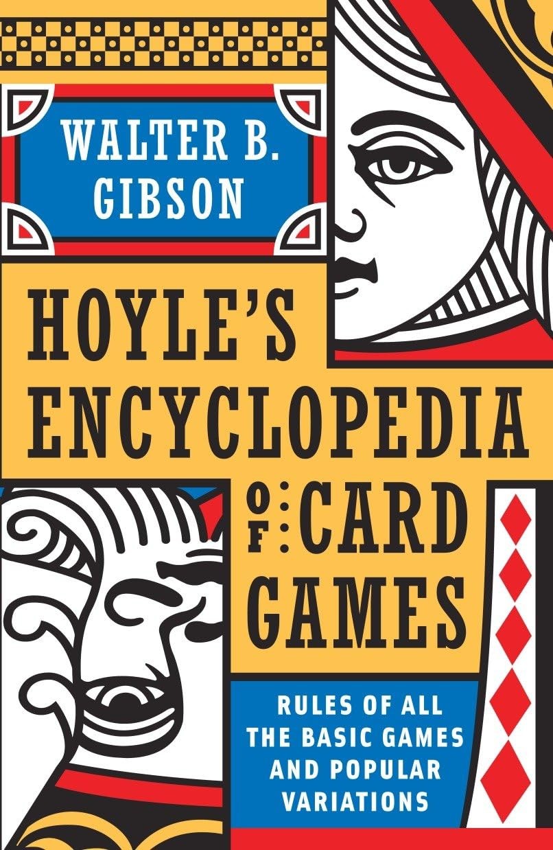 Hoyle\'s Modern Encyclopedia of Card Games: Rules of All the Basic Games and ... Hoyle\'s Modern Encyclopedia of Card Games: Rules of All the Basic Games and ...