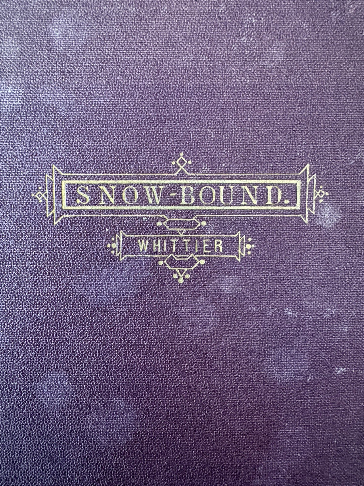 FIRST EDITION WHITTIER, J. G. - Snow-Bound, A Winter Idyl 1866 Poetry FIRST EDITION WHITTIER, J. G. - Snow-Bound, A Winter Idyl 1866 Poetry
