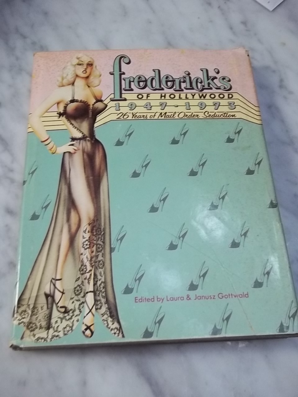 Fredericks of Hollywood 1947-1973: 26 Years of Mail Order Seduction Vintage Fredericks of Hollywood 1947-1973: 26 Years of Mail Order Seduction Vintage