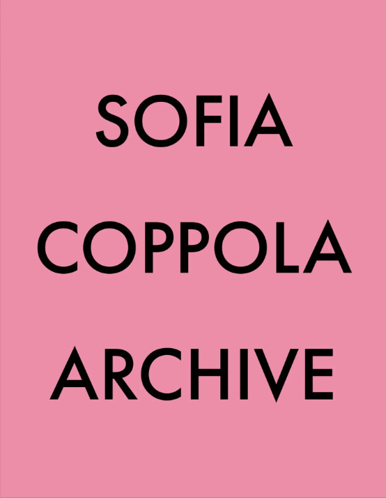 [NEW] Sofia Coppola Archive Book 1999-2023