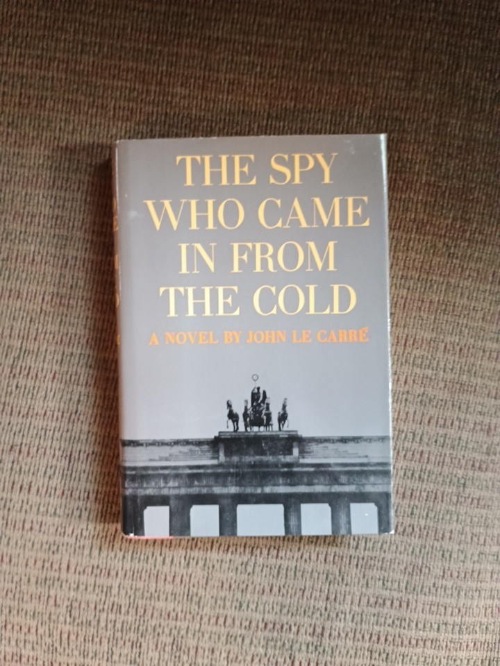 1964 1st US - The Spy Who Came In From The Cold HC/DJ John Le Carre Espionage 1964 1st US - The Spy Who Came In From The Cold HC/DJ John Le Carre Espionage