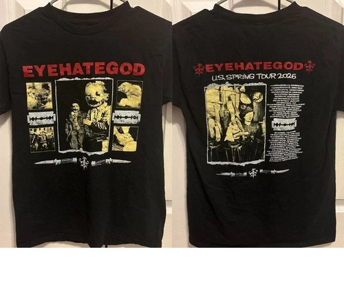 Eyehategod 2026 tour concert black color 2 side T-Shirt S-5XL