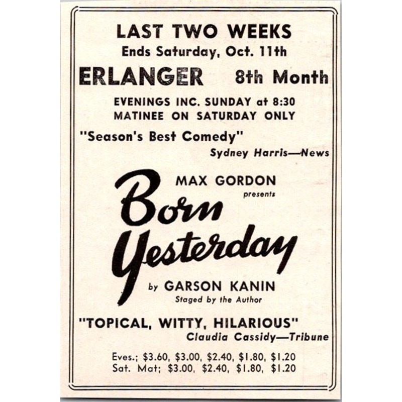 Erlanger Max Gordon Born Yesterday By Garson Kanin 1940s Chicago Ad SAJ3-M5
