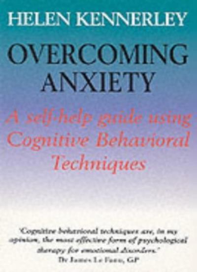 Overcoming Anxiety (Overcoming Childhood Trauma) By Helen Kenner