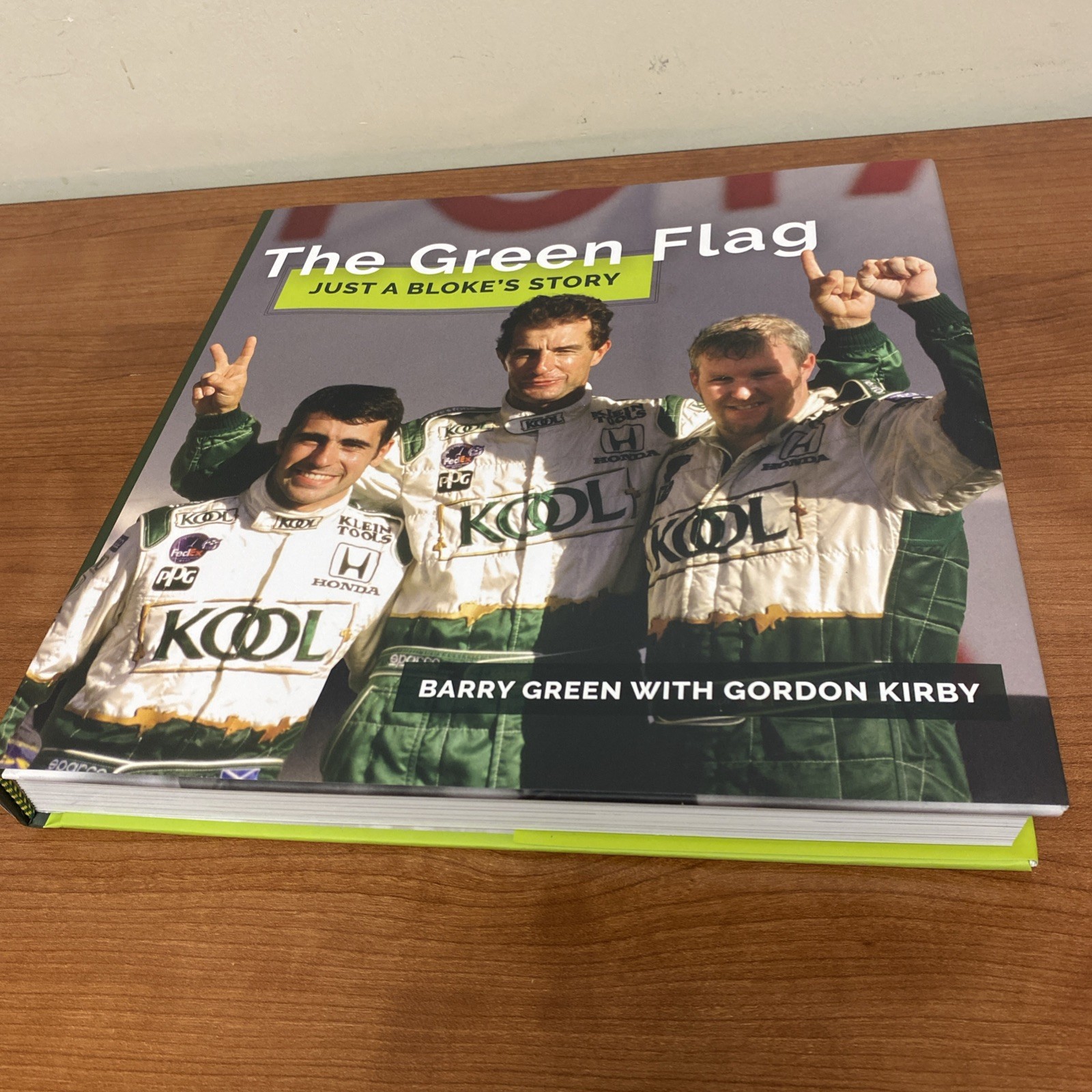 The Green Flag: The Life and Times of Barry Green, Racer