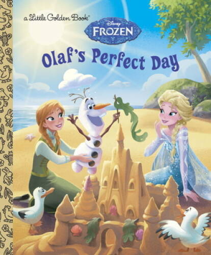 Olaf\'s Perfect Day (Disney Frozen) (Little Golden Book) - Hardcover - VERY GOOD Olaf\'s Perfect Day (Disney Frozen) (Little Golden Book) - Hardcover - VERY GOOD