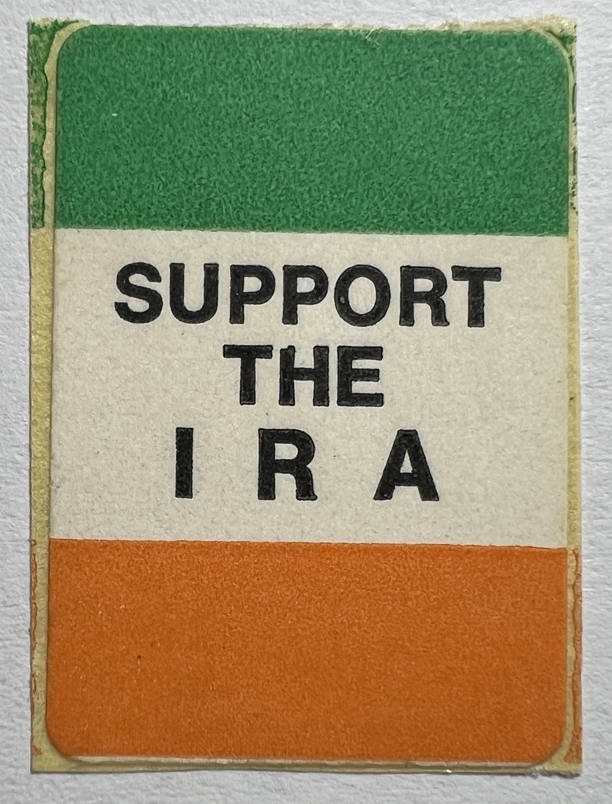Ireland 1980’s SUPPORT THE IRA Irish Flag Republican Slogan EIRE Label Sticker