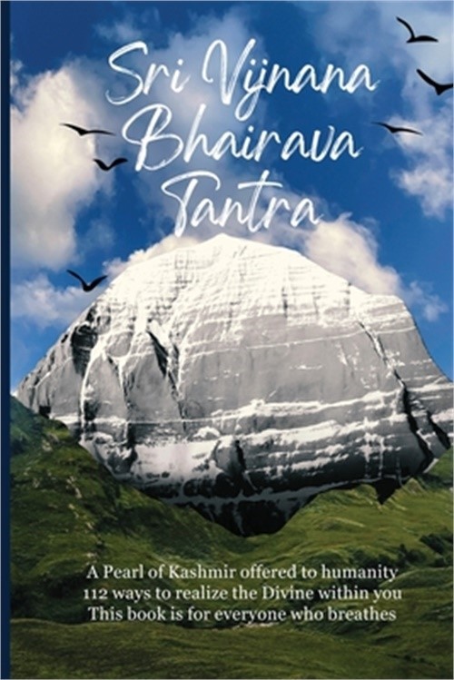 Sri Vijnana Bhairava Tantra (Paperback or Softback)