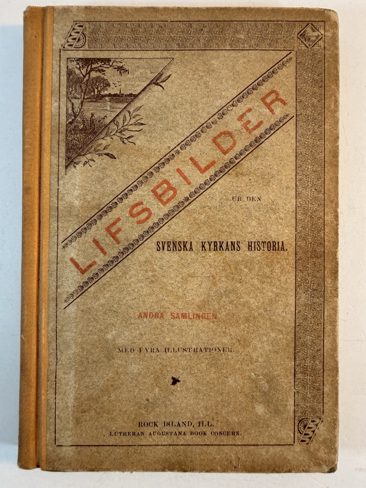 Antique Lifsbilder Svenska Kyrkans Historia Illustrated Swedish Book 1890s HC