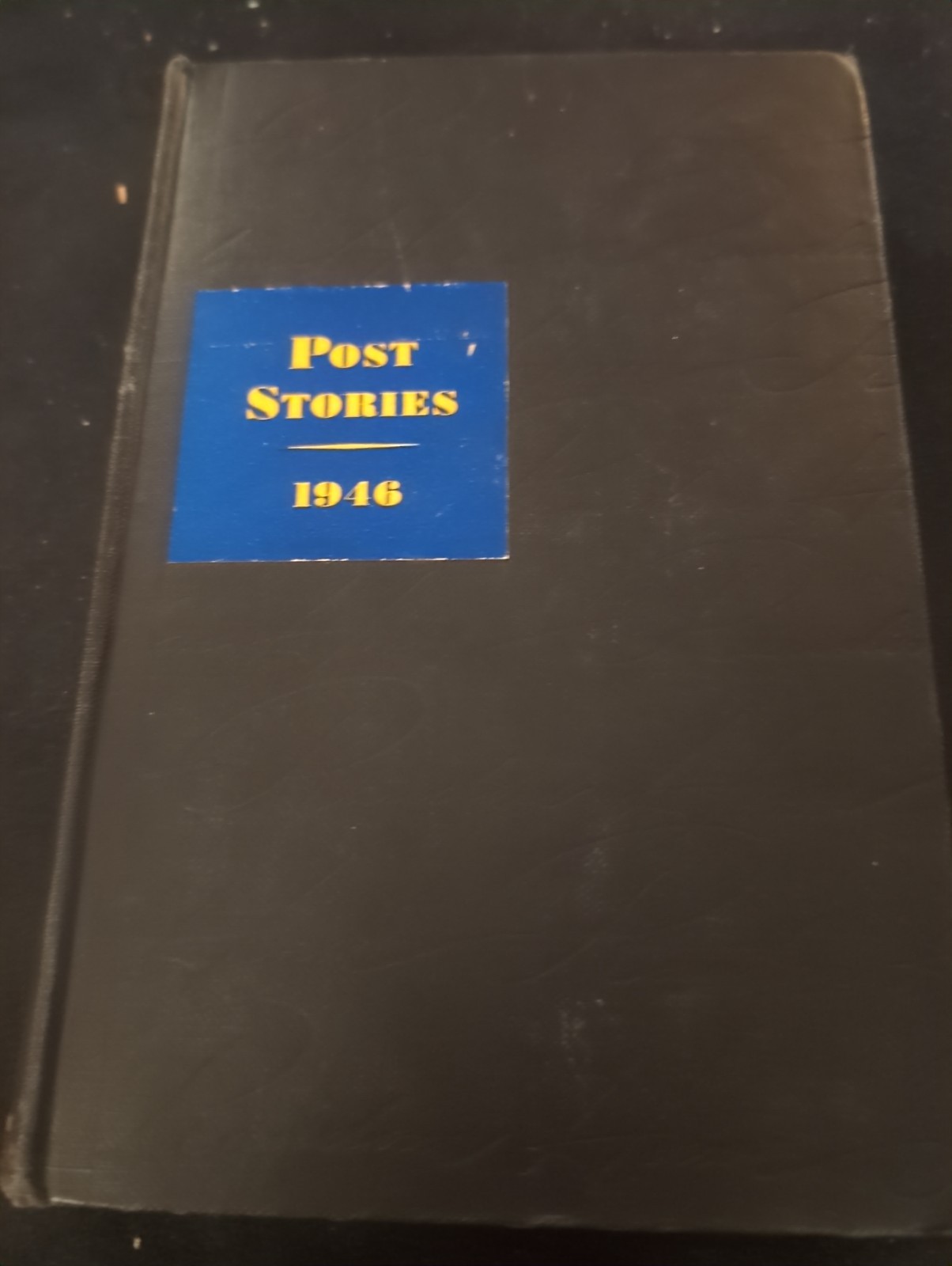 The Saturday Evening Post Stories 1946 - Book -First Printing Black Cover 