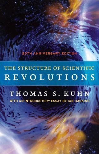 Structure of Scientific Revolutions : 50th Anniversary Edition by Thomas S....