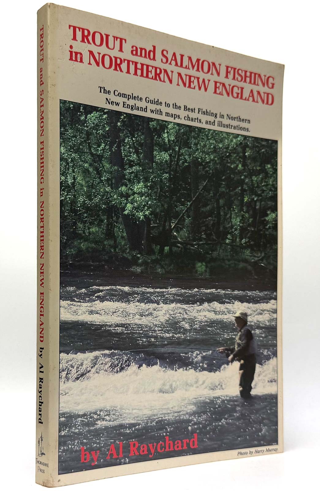Trout & Salmon Fishing in Northern New England : a guide to selected waters in.. Trout & Salmon Fishing in Northern New England : a guide to selected waters in..