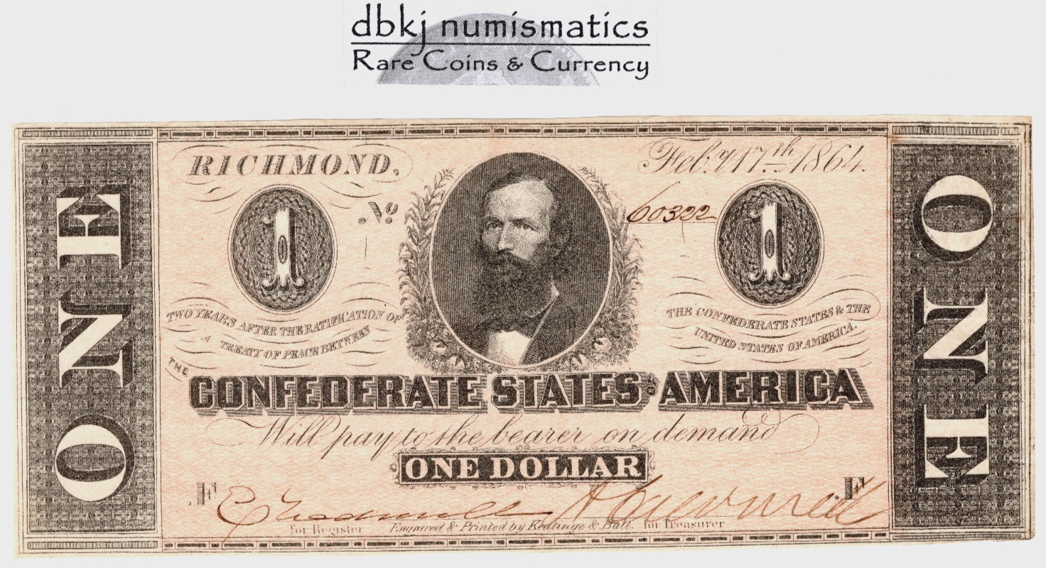 1864 - T-71 - $1 Confederate States of America - Richmond - About Unc.