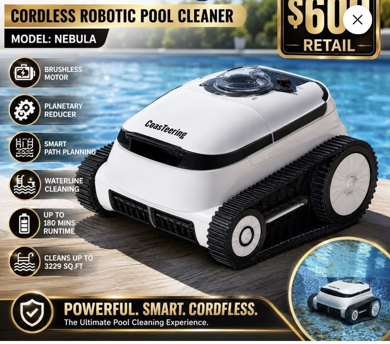 CoasTeering Ultra Nebula Cordless Robotic Pool Cleaner 5580 GPH 180-Min Runtime CoasTeering Ultra Nebula Cordless Robotic Pool Cleaner 5580 GPH 180-Min Runtime
