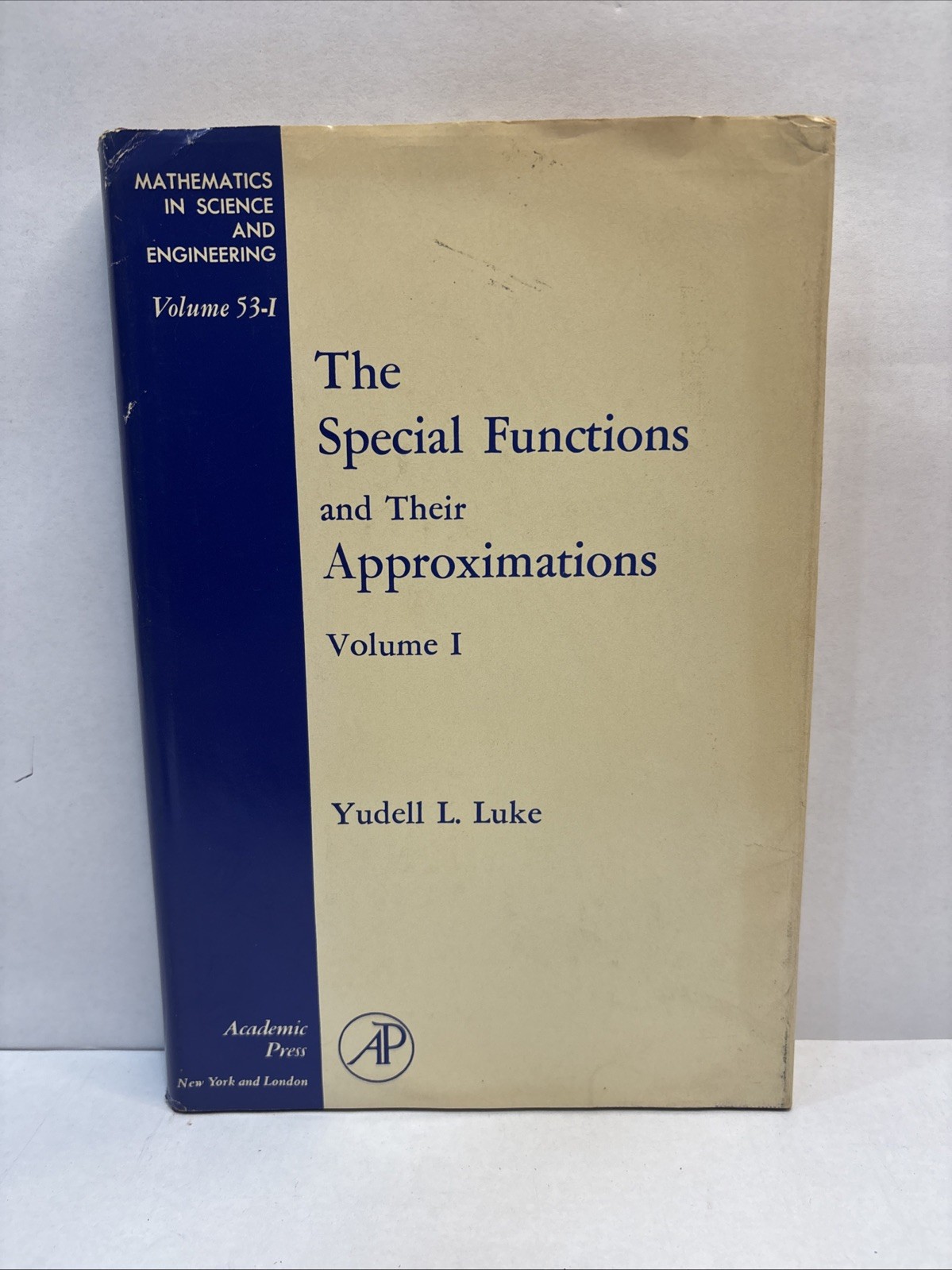 THE SPECIAL FUNCTIONS AND THEIR APPROXIMATIONS VOL. 1 By Yudell L. Luke AP Press