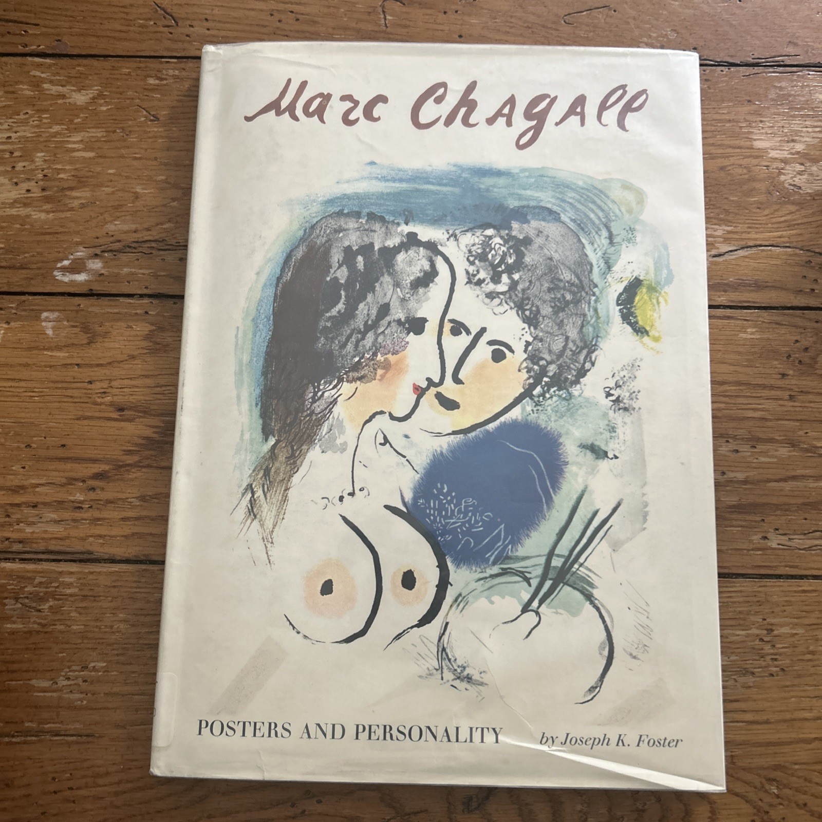 VINTAGE 1966 - Marc Chagall: Posters and Personality by Joseph K. Foster 1st Ed.