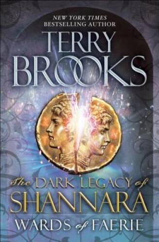 Wards of Faerie: The Dark Legacy of Shannara - Hardcover By Brooks, Terry - GOOD Wards of Faerie: The Dark Legacy of Shannara - Hardcover By Brooks, Terry - GOOD