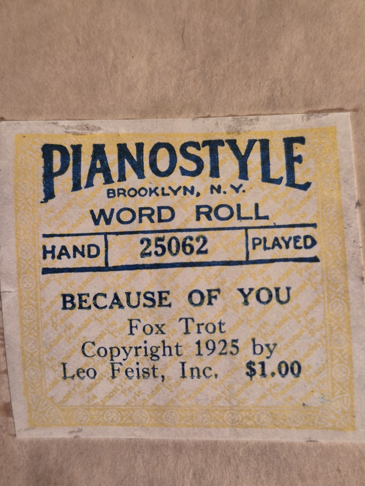 Fox Trot BECAUSE OF YOU Pianostyle Word Roll 25062 Hand Played Circa 1925