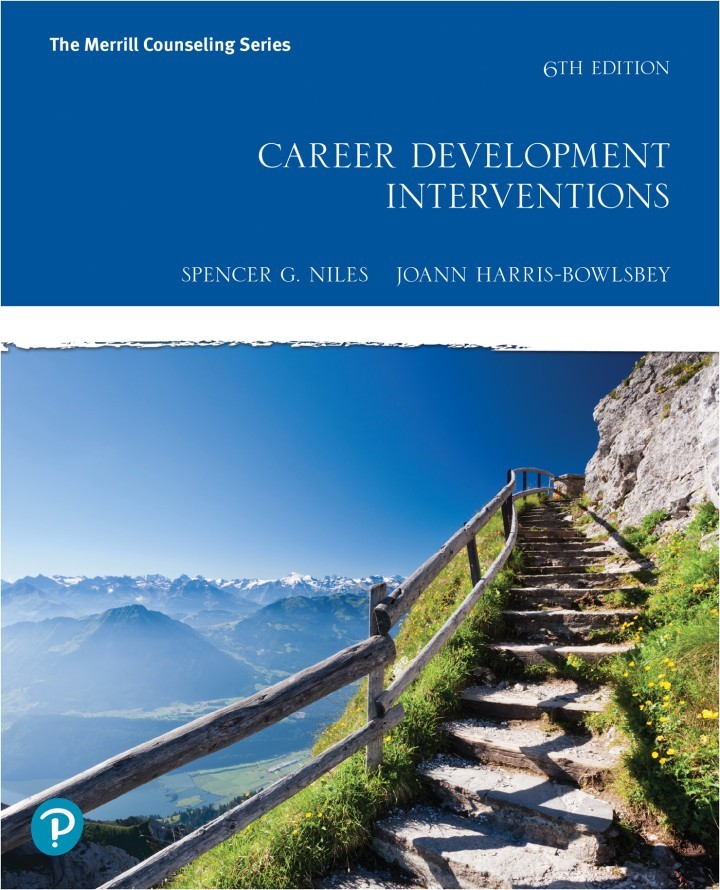 Career Development Interventions - Paperback, by Spencer G. Niles - 6th Edition Career Development Interventions - Paperback, by Spencer G. Niles - 6th Edition