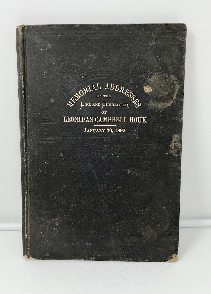 Antique 1892 Memorial Addresses Leonidas Campbell Houk Tennessee Congressman