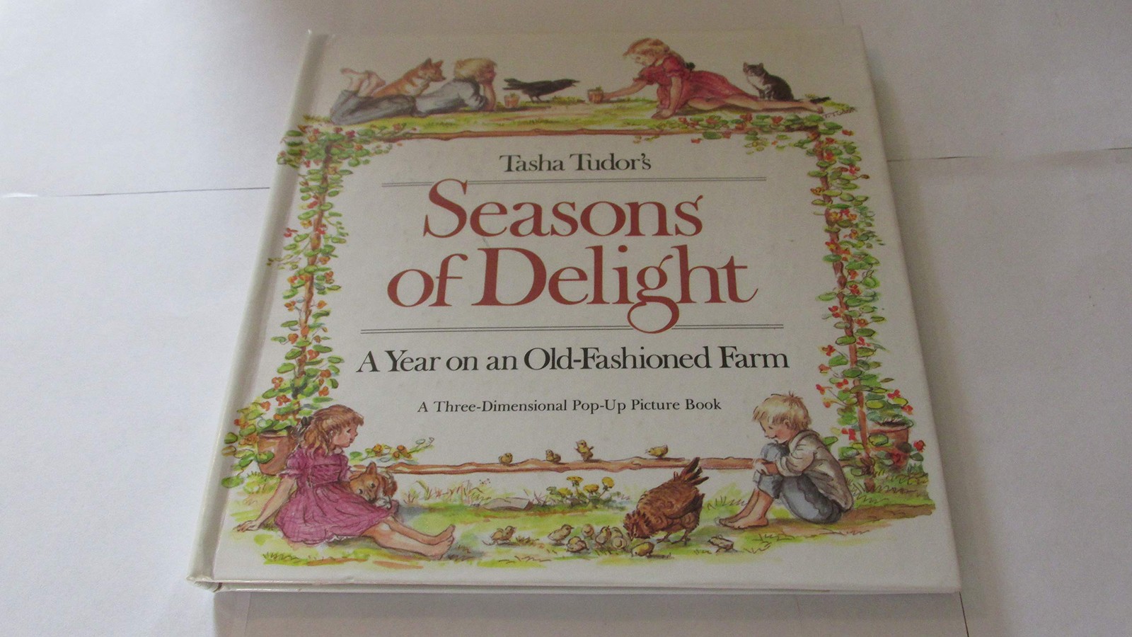 Tasha Tudor's Seasons of Delight: A Year on an Old-Fashioned Farm- A Three-Dimen