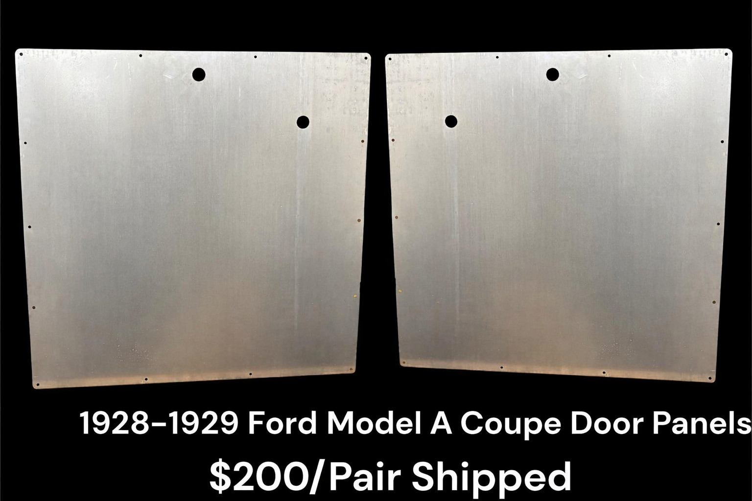 1928 1929 Ford Model A Coupe Door Panel Blanks Raw 20 Gauge Steel Hot Rod Custom