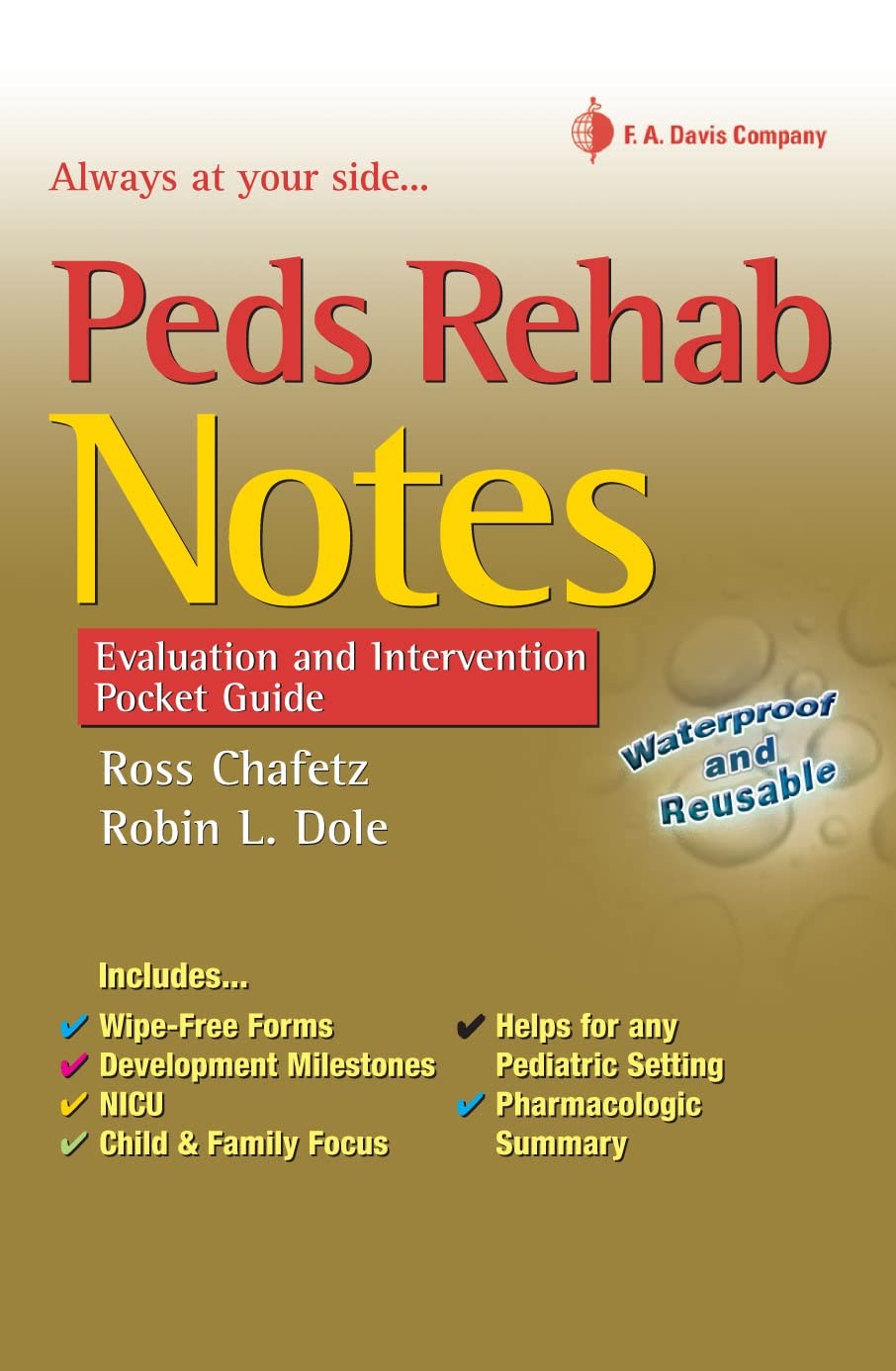 Peds Rehab Notes: Evaluation and Intervention Pocket Guide Peds Rehab Notes: Evaluation and Intervention Pocket Guide