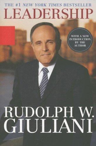 Leadership by Rudolph W. Giuliani (2007, Perfect) Leadership by Rudolph W. Giuliani (2007, Perfect)
