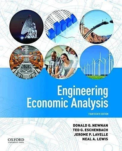Engineering Economic Analysis by Ted Eschenbach, Neal Lewis, - 9780190931919