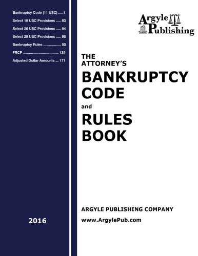 The Attorney\'s Bankruptcy Code and Rules Book, Publishing 9781880730478 New-,
