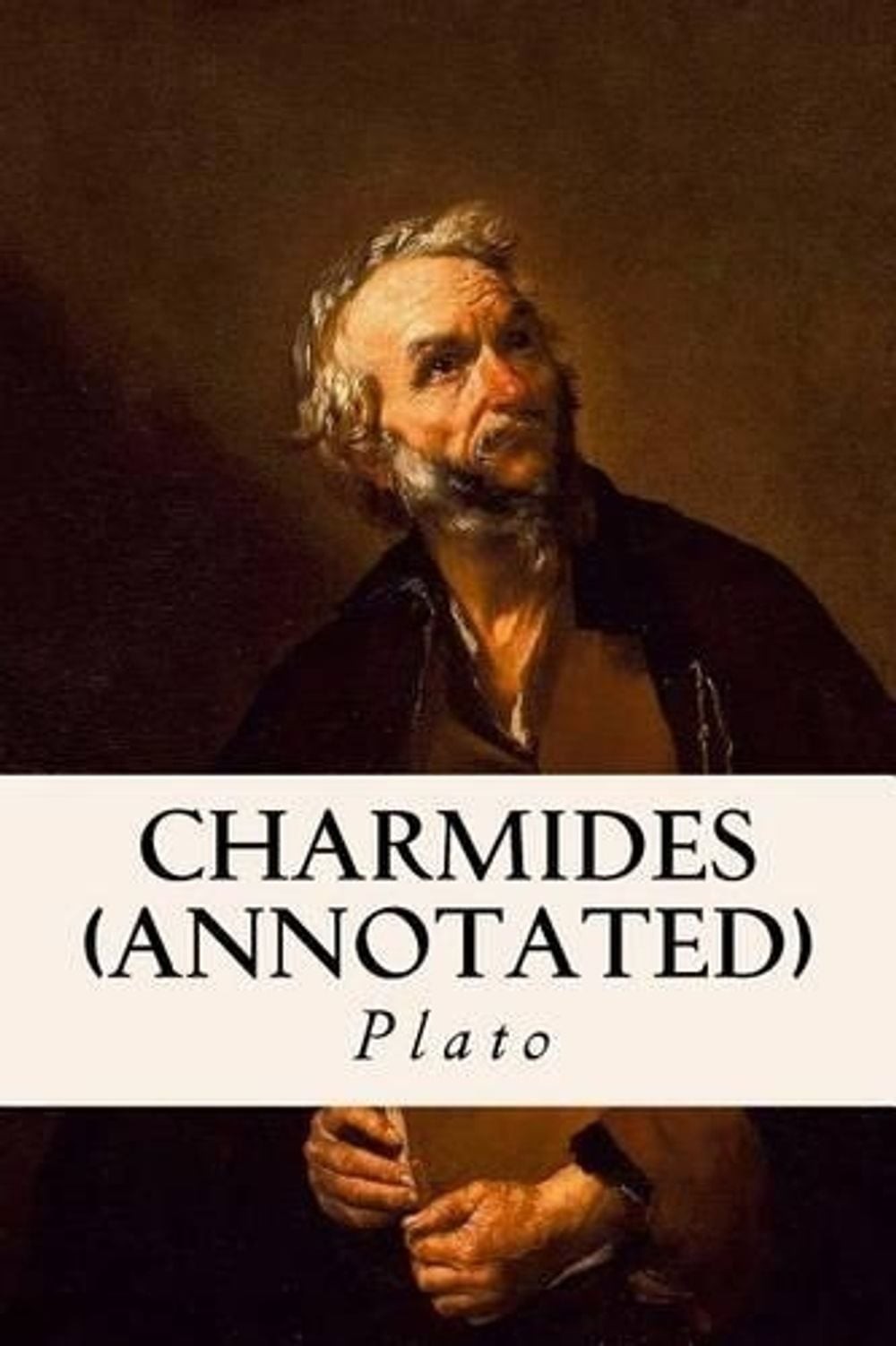 Charmides (annotated) by Plato (English) Paperback Book