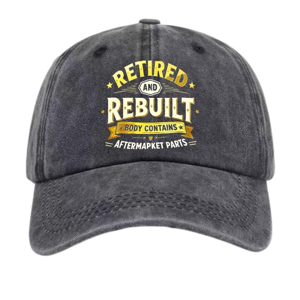 Vintage Retired Rebuilt Surgery Recovery Outdoor Leisure Unisex Dad Hat
