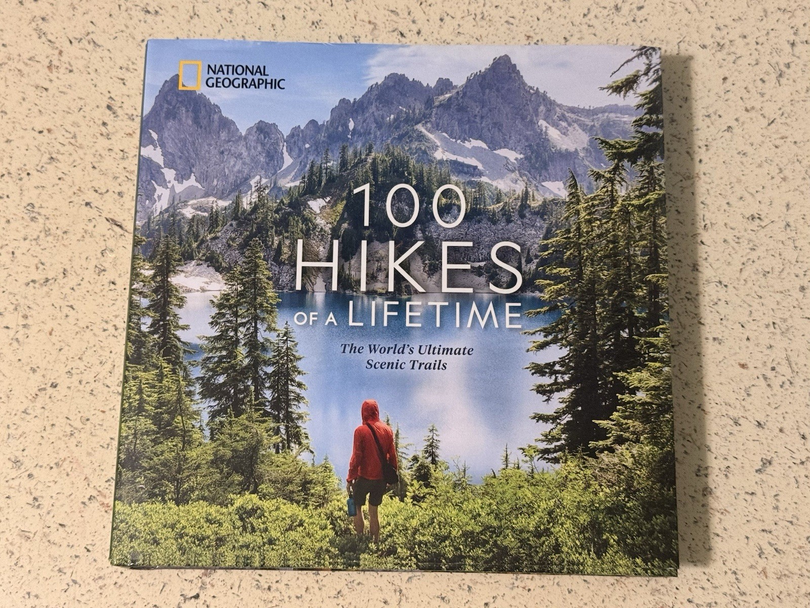 100 Hikes of a Lifetime : The World\'s Ultimate Scenic Trails by Kate Siber  2020