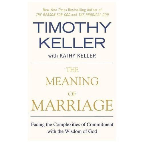The Meaning of Marriage: Facing the - Paperback, by Timothy Keller
