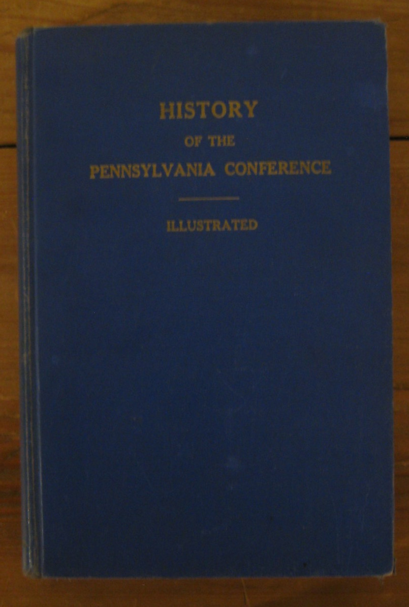 1938, History of Pennsylvania Conference, Church of United Brethren in Christ 1938, History of Pennsylvania Conference, Church of United Brethren in Christ
