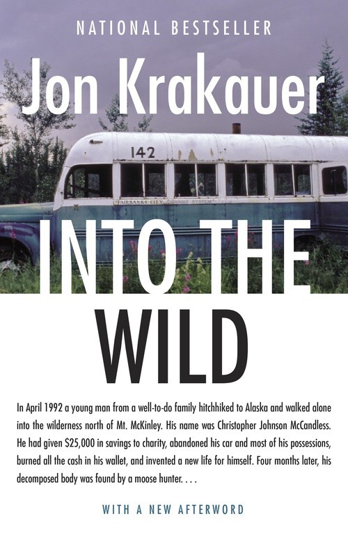 Into the Wild, Jon Krakauer