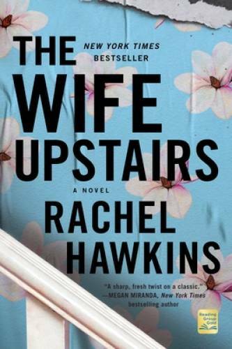 Wife Upstairs - Paperback By Hawkins, Rachel - VERY GOOD