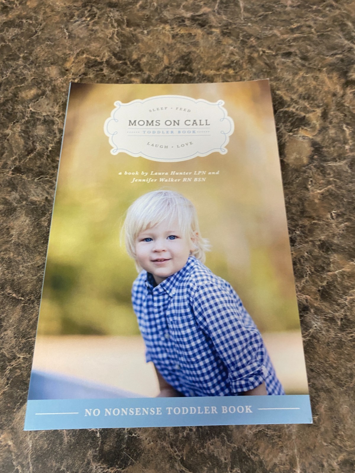 Moms On Call Toddler Book (Moms On Call Parenting Books) - Paperback - NEW Moms On Call Toddler Book (Moms On Call Parenting Books) - Paperback - NEW