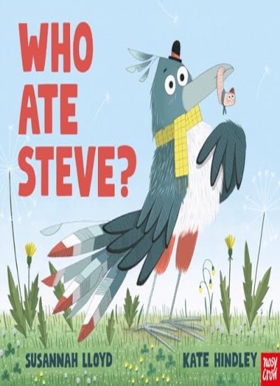 Who Ate Steve? by Lloyd, Hindley  New 9781839946226 Fast +-