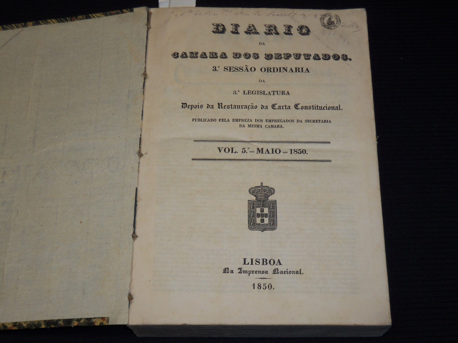 1850 MAY-JULY DIARIO DA CAMARA DOS DEPUTADOS VOLUME LOT OF 2 - LISBOA - KD 2016J