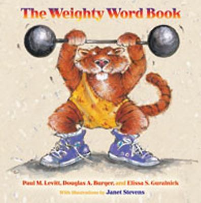 The Weighty Word Book Hardcover by Paul M Levitt