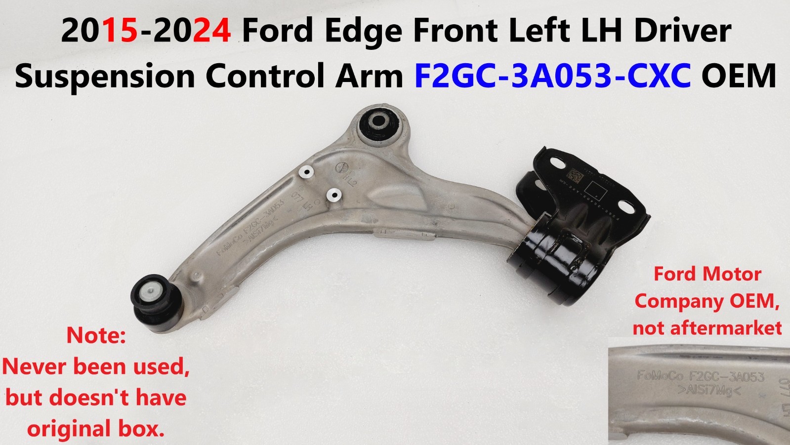 2015-2024 Ford Edge Front Left Driver Suspension Control Arm F2GC-3A053-CXC